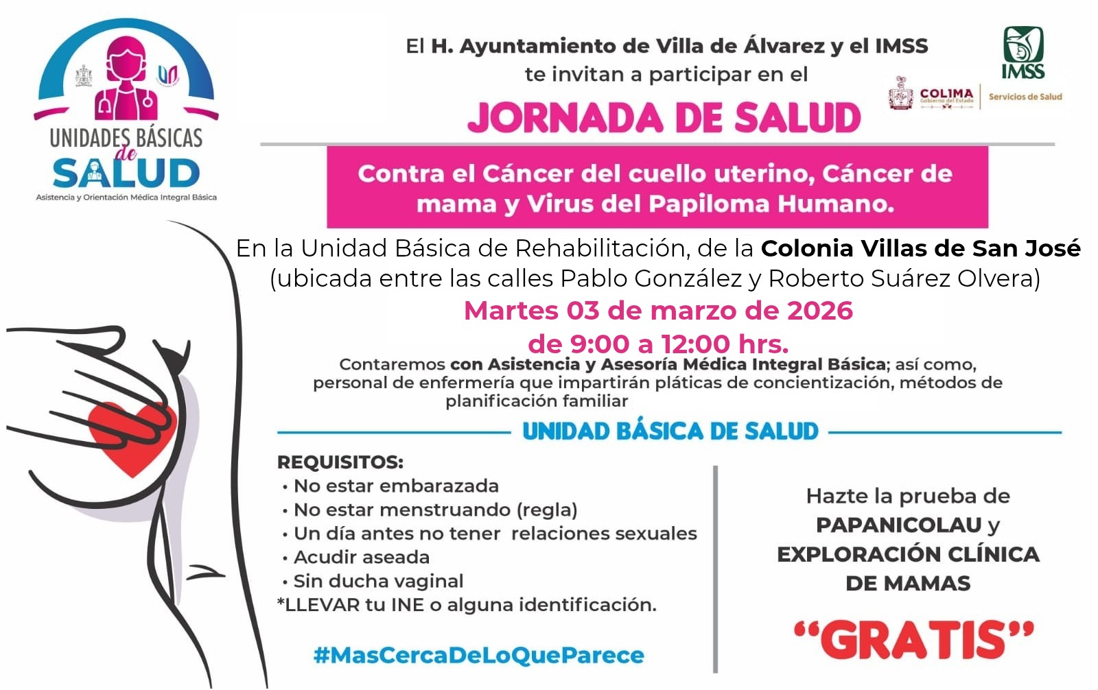 Participar en la #campañagratuita contra el cáncer uterino y de mama así como del virus del papiloma humano. Contaremos también con asistencia y asesoría médica integral básica.